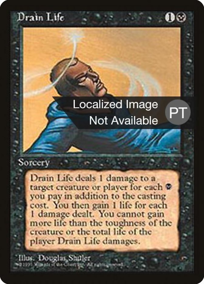 Drain Life [Fourth Edition (Foreign Black Border)] | Galaxy Games LLC