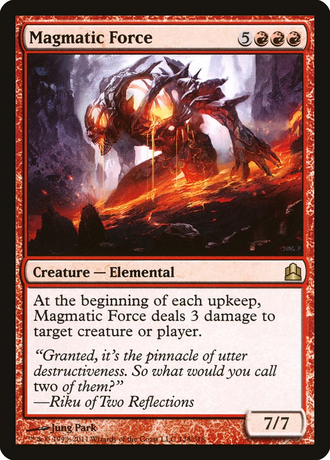 Magmatic Force [Commander 2011] | Galaxy Games LLC