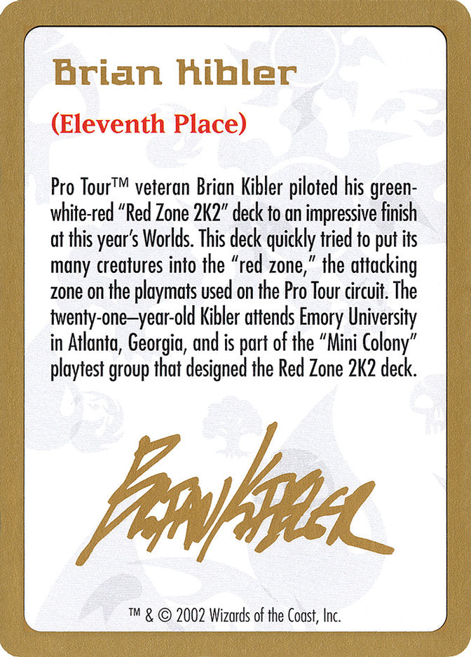 Brian Kibler Bio [World Championship Decks 2002] | Galaxy Games LLC