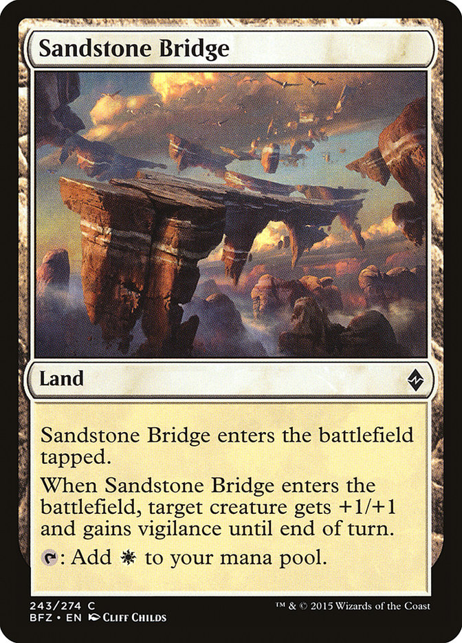 Sandstone Bridge [Battle for Zendikar] | Galaxy Games LLC