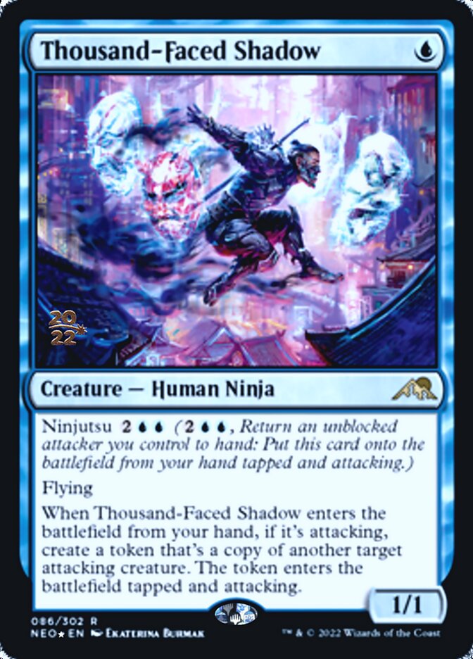 Thousand-Faced Shadow [Kamigawa: Neon Dynasty Prerelease Promos] | Galaxy Games LLC