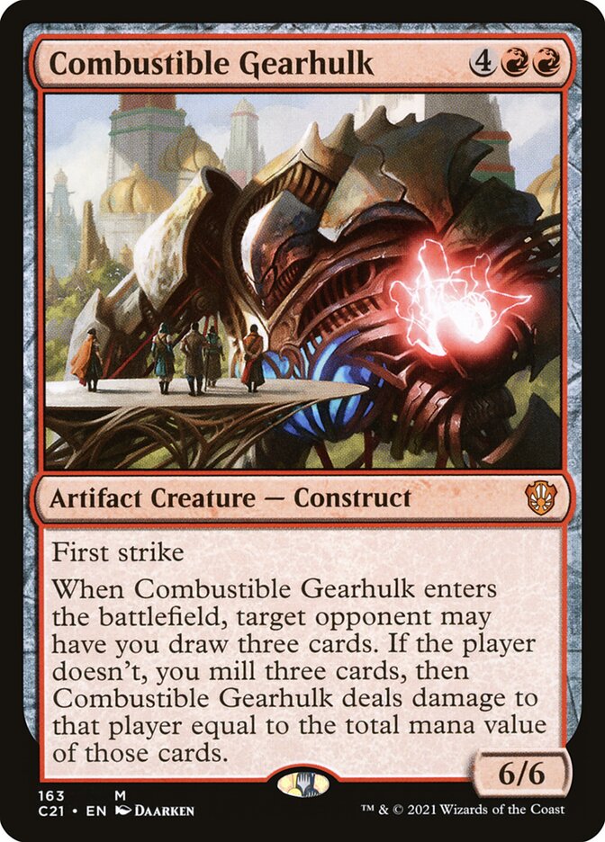 Combustible Gearhulk [Commander 2021] | Galaxy Games LLC