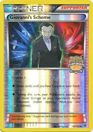 Giovanni's Scheme (138/162) (Championship Promo Staff) [XY: BREAKthrough] | Galaxy Games LLC