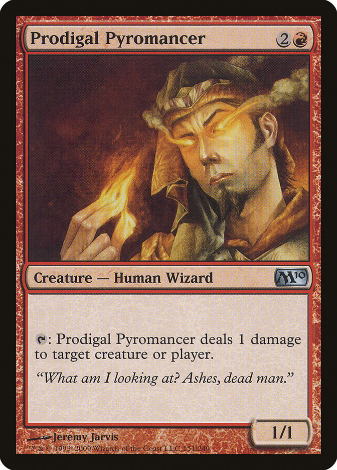Prodigal Pyromancer [Magic 2010] | Galaxy Games LLC