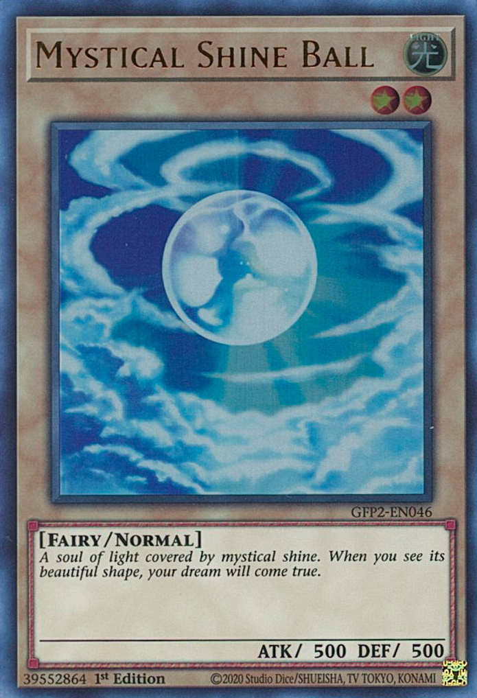 Mystical Shine Ball [GFP2-EN046] Ultra Rare | Galaxy Games LLC