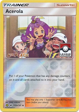 Acerola (112a/147) (League Promo 4th Place) [Sun & Moon: Burning Shadows] | Galaxy Games LLC