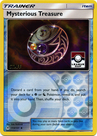 Mysterious Treasure (113/131) (League Promo Staff) [Sun & Moon: Forbidden Light] | Galaxy Games LLC