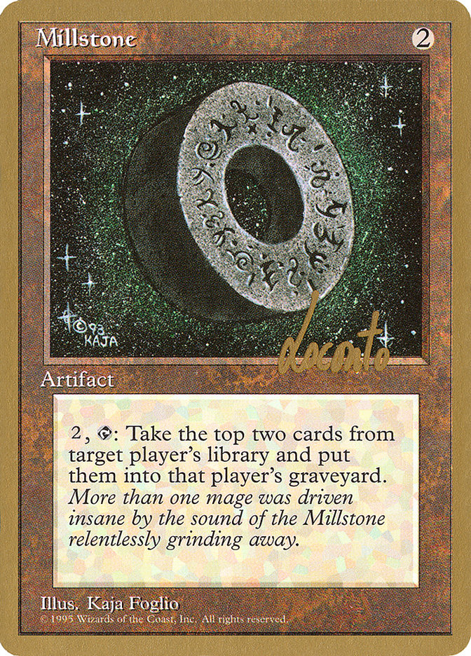 Millstone (Michael Loconto) [Pro Tour Collector Set] | Galaxy Games LLC