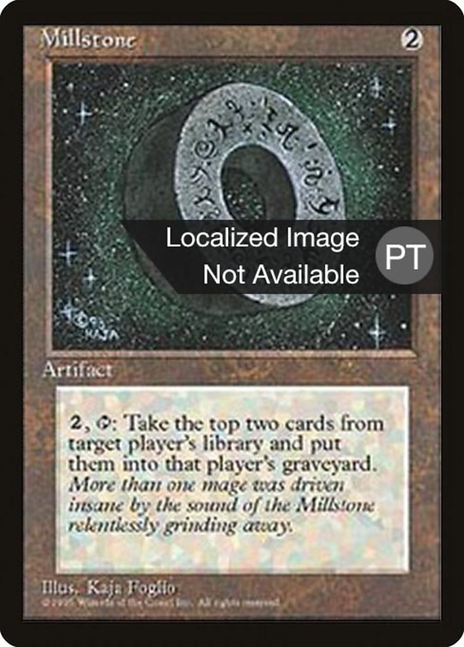 Millstone [Fourth Edition (Foreign Black Border)] | Galaxy Games LLC
