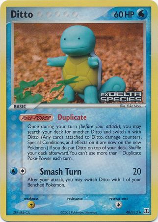 Ditto (40/113) (Stamped) [EX: Delta Species] | Galaxy Games LLC