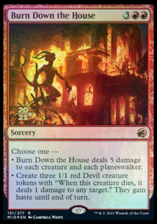 Burn Down the House [Innistrad: Midnight Hunt Prerelease Promos] | Galaxy Games LLC