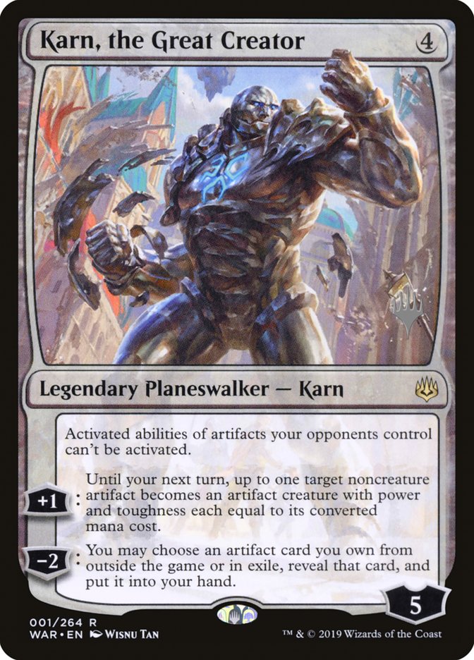 Karn, the Great Creator (Promo Pack) [War of the Spark Promos] | Galaxy Games LLC