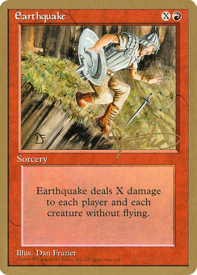 Earthquake (Mark Justice) [Pro Tour Collector Set] | Galaxy Games LLC