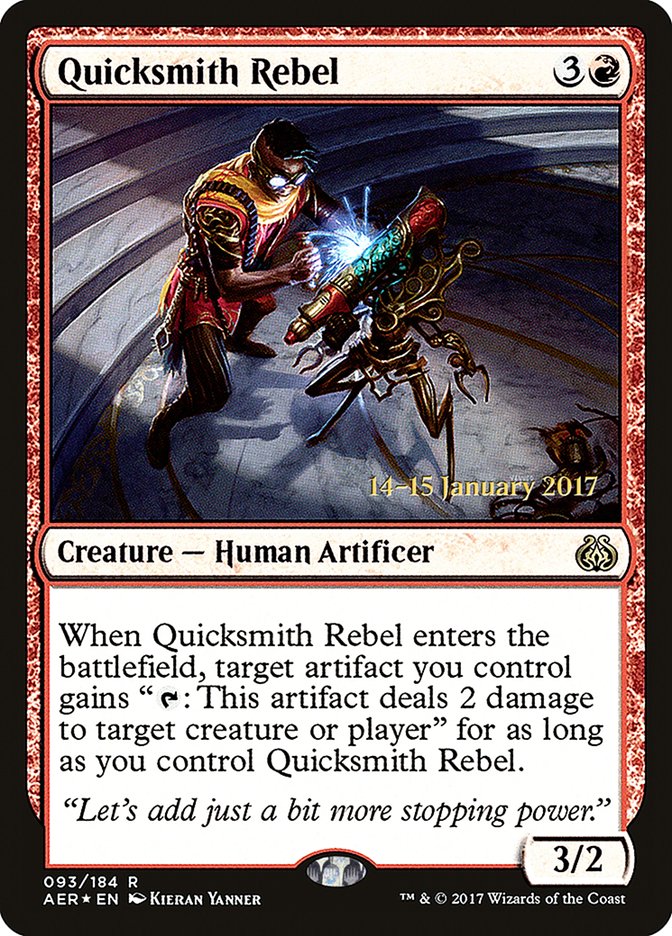 Quicksmith Rebel [Aether Revolt Prerelease Promos] | Galaxy Games LLC