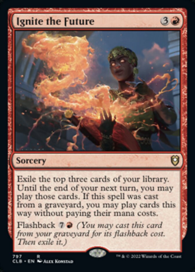 Ignite the Future [Commander Legends: Battle for Baldur's Gate] | Galaxy Games LLC