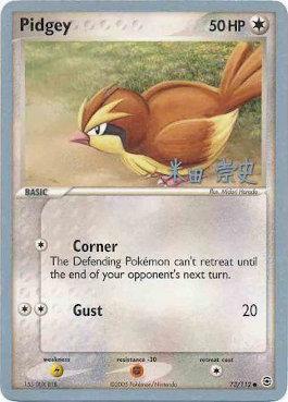 Pidgey (73/112) (Dark Tyranitar Deck - Takashi Yoneda) [World Championships 2005] | Galaxy Games LLC