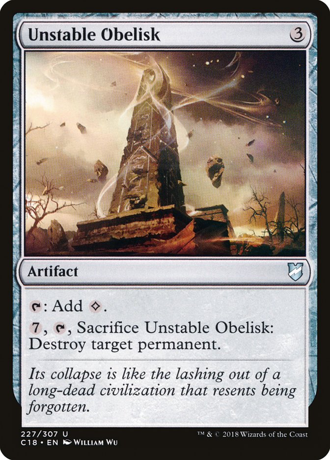 Unstable Obelisk [Commander 2018] | Galaxy Games LLC