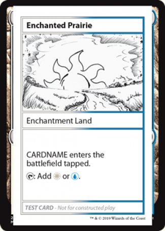 Enchanted Prairie (2021 Edition) [Mystery Booster Playtest Cards] | Galaxy Games LLC