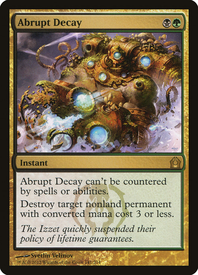 Abrupt Decay [Return to Ravnica] | Galaxy Games LLC