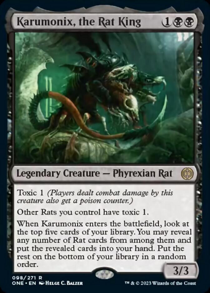 Karumonix, the Rat King [Phyrexia: All Will Be One] | Galaxy Games LLC