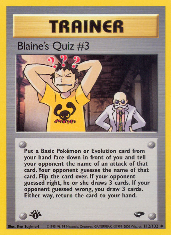 Blaine's Quiz #3 (112/132) [Gym Challenge 1st Edition] | Galaxy Games LLC