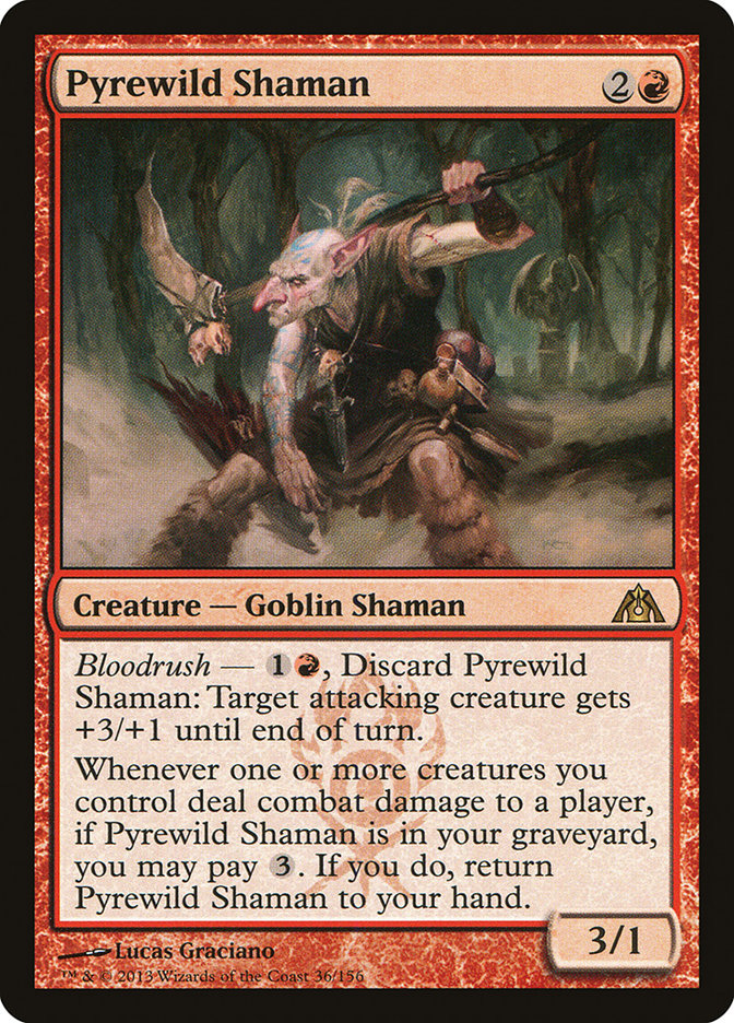 Pyrewild Shaman [Dragon's Maze] | Galaxy Games LLC