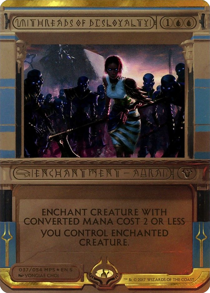 Threads of Disloyalty (Invocation) [Amonkhet Invocations] | Galaxy Games LLC