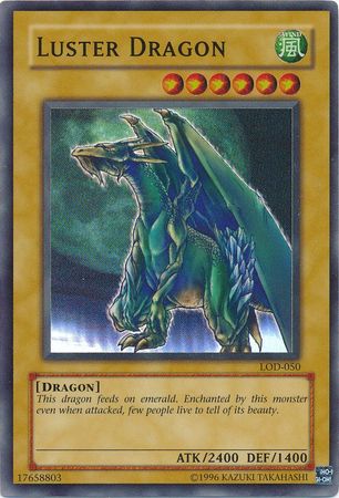 Luster Dragon [LOD-050] Super Rare | Galaxy Games LLC