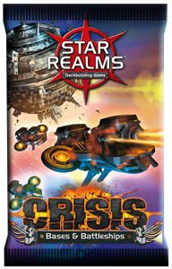 Star Realms: Crisis - Bases & Battleships Booster Pack | Galaxy Games LLC